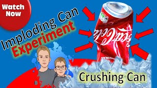 Cool and Fun experiment for Kids Imploding Soda can [upl. by Clarette]