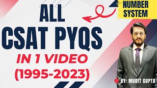 All CSAT PYQs in 1 Video  UPSC CSAT  UPSC CSE Prelims  Number System  By Mudit Gupta [upl. by Dazhehs]