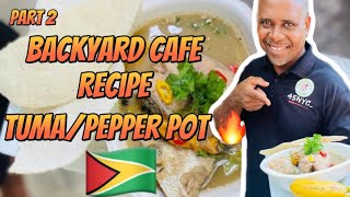 Backyard cafe tumapepper pot recipe  Guyana  part2 [upl. by Sokairyk387]