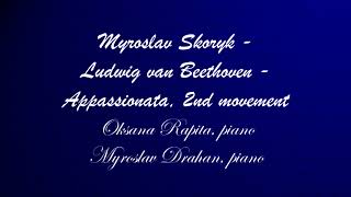 Myroslav Skoryk  Ludwig van Beethoven  Appassionata 2nd movement [upl. by Onailimixam84]