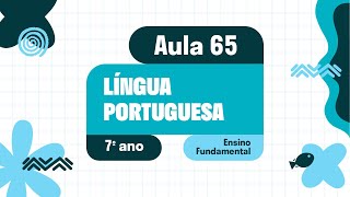 Língua Portuguesa  Aula 65  Reconstrução da textualidade e compreensão dos efeitos de sentido [upl. by Adnwahsal]