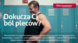 Ból kręgosłupa ThermaCare Ulga w bólu bez użycia leków [upl. by Anigroeg]