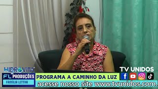 A Caminho da Luz  Programa Indepedente [upl. by Amsirhc]