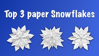 Top 3 Origami Snowflakes  Paper Snowflakes ❄️ [upl. by Aikcin]