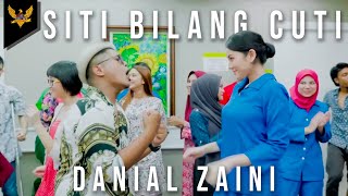 Danial Zaini  Siti Bilang Cuti Official Music Video [upl. by Thorwald]