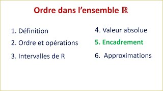 ENCADREMENT ► Ordre dans lensemble R TRONC COMMUN SCIENTIFIQUE ET TECHNOLOGIQUE  PARTIE 4 [upl. by Iaras]