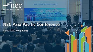 NEC Asia Pacific Conference 2023 Highlights [upl. by Eissolf]