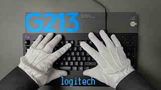 Logitech G213 Prodigy Gaming Keyboard Sound Test and Unboxing  ASMR [upl. by Phedra]