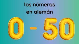 Los NÚMEROS en ALEMÁN 1  50  APRENDER ALEMÁN fácil [upl. by Megen]