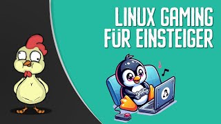 Linux Gaming für Einsteiger [upl. by Aihsyla937]