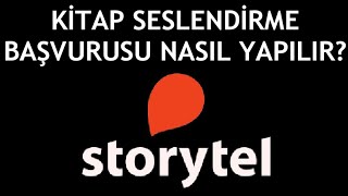 Storytel Kitap Seslendirme Başvurusu Nasıl Yapılır [upl. by Tound259]