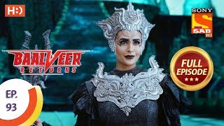 Baalveer Returns  Ep 93  Full Episode  16th January 2020 [upl. by Anailuig]