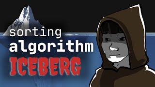 The Sorting Algorithm Iceberg Explained [upl. by Aliakam8]