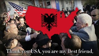 quotThank you USAquot  Albanian Patriotic Song [upl. by Aniuqal]