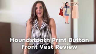 Chic amp Casual The Ultimate Houndstooth Vest Review [upl. by Aciras]