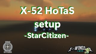 HoTas  X52 Pro saitek My Personal setup A suggestion for StarCitizen [upl. by Bora]