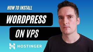 How to Setup Wordpress on a VPS with Hostinger [upl. by Mercie]