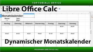 Dynamischen Monatskalender erstellen  Download LibreOffice Calc [upl. by Brandea71]