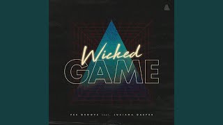 Wicked Game [upl. by Enelhtak41]