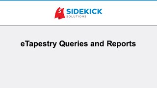 eTapestry Queries and Reports What They Are and How To Use Them [upl. by Niki]