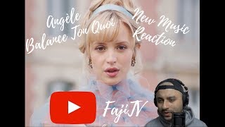 Angèle  Balance Ton Quoi CLIP OFFICIEL  REACTIONREVIEW 2019 [upl. by Twelve]