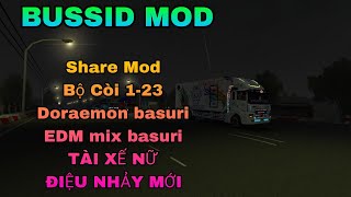 BUSSID MOD Share Bộ Còi Basuri V5 MớiTài Xế Nữ Điệu Nhảy Mới [upl. by Lenny]