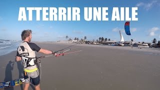 Cours de Kitesurf  Coment Atterrir votre aile de Kitesurf  One Launch Kiteboarding [upl. by Comptom]