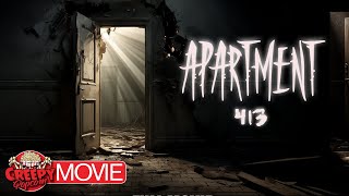 APARTMENT 413  HD INDIE HORROR MOVIE  FULL SUSPENSE THRILLER  CREEPY POPCORN [upl. by Nnaaras]