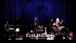 Kurt Maloo  Here And There live [upl. by Avrom]