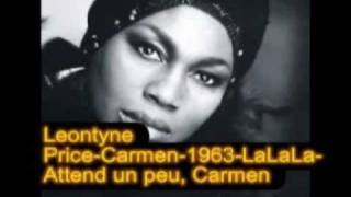 Leontyne PriceampFranco Corelli Carmen1963 LaLaLa Attend un peu CarmenAct 2 [upl. by Anikas]