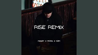 Rise Remix [upl. by Ilil]