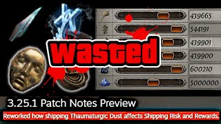 NEW SHIPPING META Changes to 3251 Shipments and DUST  Easy Farming Strat in POE 325 [upl. by Jarib]