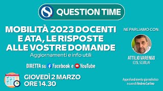 Mobilità docenti e Ata domande dal 6 marzo Question Time con Varengo Cisl Scuola [upl. by Camila]