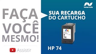 Recarga de Tinta HP 74 CB335W C4480 C4280 C5280 BlackPreto  Vídeo Aula Toner Vale [upl. by Sayce]