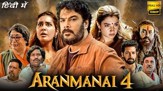 Aranmanai 4 Full Movie In Hindi Dubbed  Sundar C Tamannaah Bhatia Raashii Khanna Facts amp Review [upl. by Griffie572]