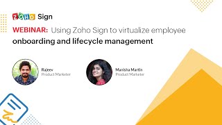 Webinar  Virtualize employee onboarding and management with Zoho Sign  Zoho Recruit  Zoho People [upl. by Eirollam]