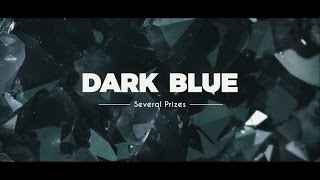 Dark Blue  SEVERAL PRIZES [upl. by Polito]