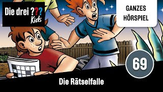 Die drei  Kids Folge 69 Die Rätselfalle  Ganzes Hörspiel des Monats September 2023 [upl. by Ybur]