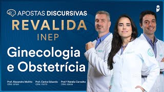 Aposta Discursiva Ginecologia e Obstetrícia Revalida INEP [upl. by Nennerb]