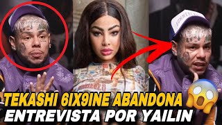 Tekashi 6ix9ine Abandona Entrevista Y Se Enoja Por Yailin En Público [upl. by Oijile646]