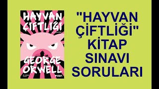 HAYVAN ÇİFTLİĞİ KİTAP SINAVI SORULARI  GEORGE ORWELL [upl. by Eidnim]