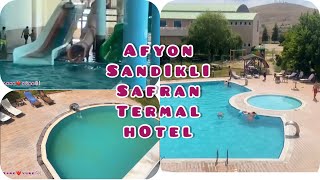 SAFRAN THERMAL RESORT HOTEL AFYON SANDIKLI  Afyon Sandıklı Termal Otel ve Oda Turu [upl. by Madea]