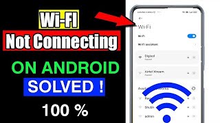 WiFi Connection Problem on Android Solved  Wifi not Connecting on Android Phone Problem Fix [upl. by Kreegar]