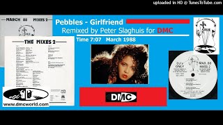 Pebbles  Girlfriend DMC Peter Slaghuis remix March 1988 [upl. by Aimahs]