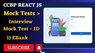 Interview Mock Test  1D  EBank  REACT JS  NxtWave  CCBP 40 [upl. by Jesse691]