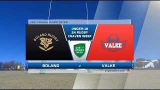 Craven Week  Boland vs Valke [upl. by Ahsatniuq454]