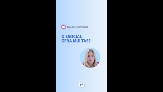 O eSocial gera multas [upl. by Bridgid]