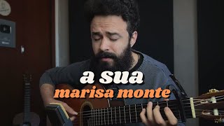 A Sua  Marisa Monte Stefano Mota [upl. by Morena]