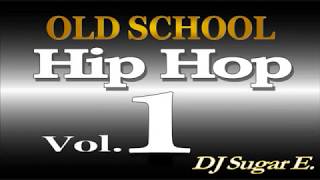 Old School Mixtape 1 SoulFunkHip HopRampB  DJ Sugar E [upl. by Jonell901]