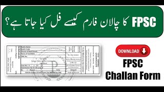 How to Fill FPSC Challan Form  Download FPSC Challan Form [upl. by Tibbs]